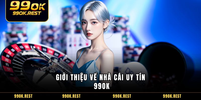 Giới thiệu về nhà cái uy tín 99OK