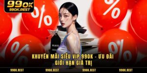 Khuyến mãi siêu VIP 99OK